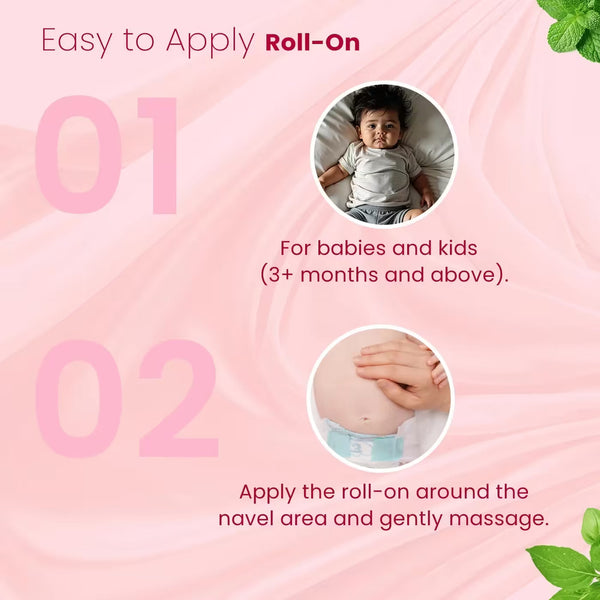 How to apply roll on - for babies above 3 months, apply around navel area & massage