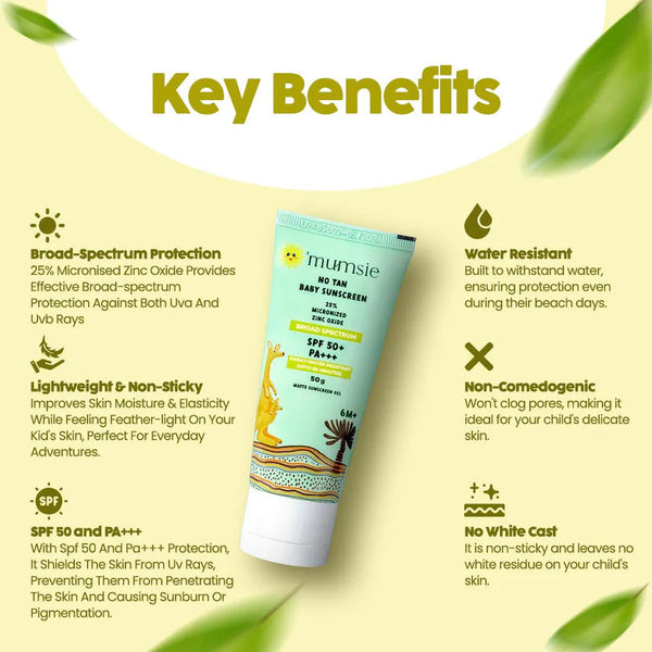 Key benefits of O'mumsie baby-safe broad-spectrum sunscreen: 25% zinc oxide, SPF 50+ PA+++, water resistant, non-comedogenic, no white cast