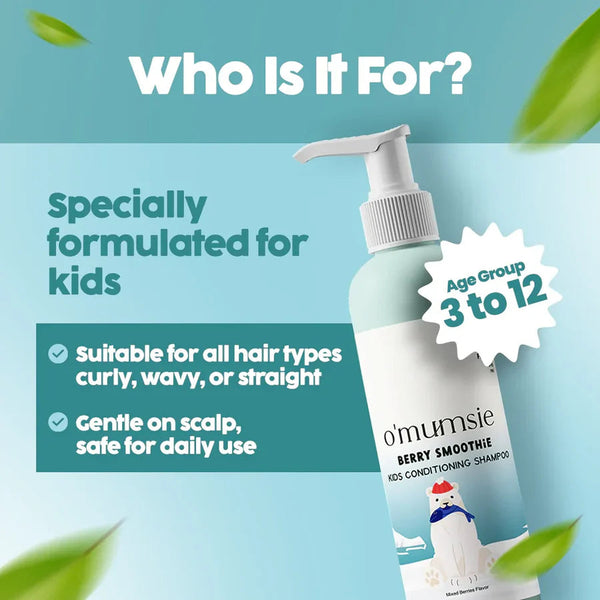 O'mumsie Berry Smoothie Kids Conditioning Shampoo bottle labeled for age group 3 to 12, specially formulated for kids, suitable for all hair types curly wavy or straight, gentle on scalp for daily use
