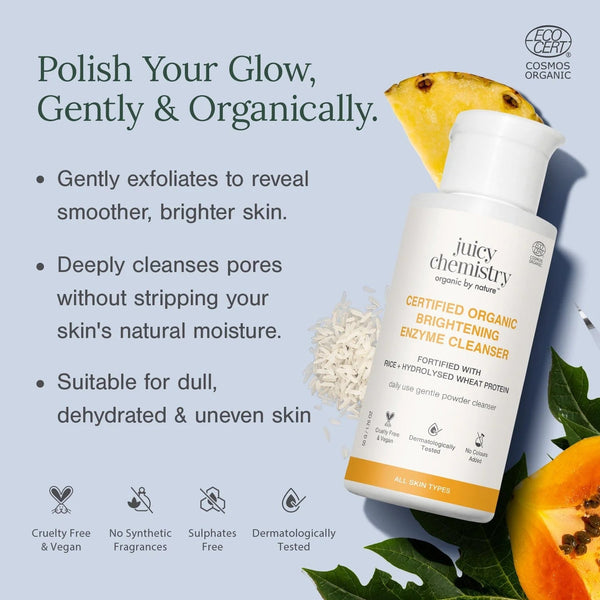 Juicy Chemistry Brightening Enzyme Cleanser bottle with pineapple wedge, rice, and papaya, listing benefits: gently exfoliates, deeply cleanses pores, suitable for dull dehydrated uneven skin, with cruelty-free, sulphate-free, dermatologically tested icons